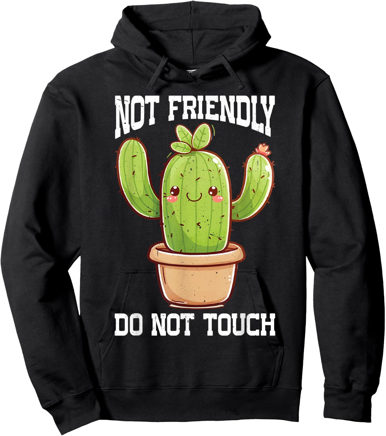 Not Friendly, Do Not Touch Hoodie - Hoodie | Black