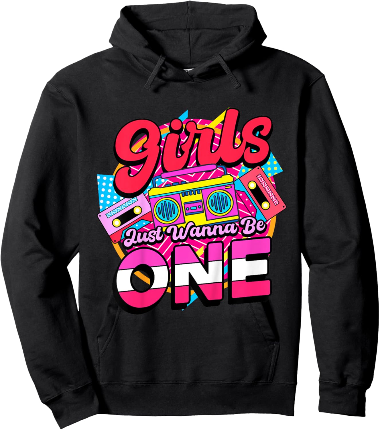 1st Birthday 90’s Cassette Birthday Girls Just Wanna Be One Hoodie - Hoodie | Black