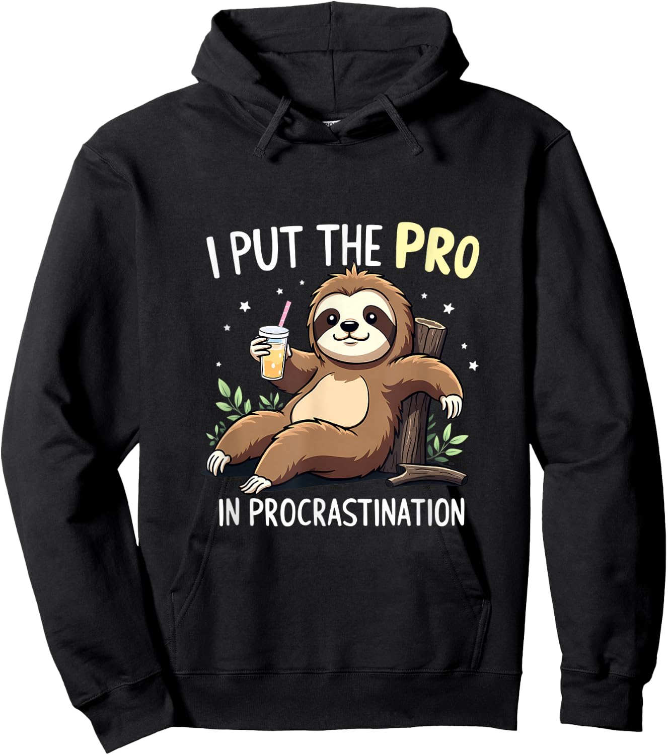 I Put The Pro In Procrastination Sloth Hoodie - Hoodie | Black