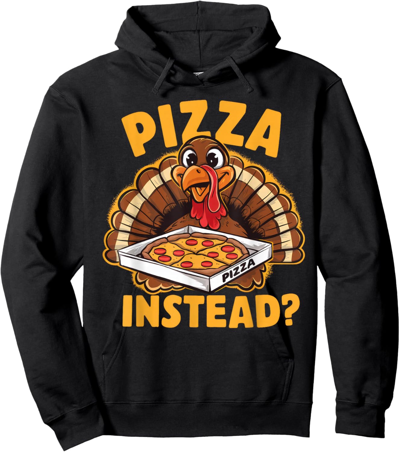 Funny Thanksgiving Turkey For Kids Boys Girls Pizza Instead Hoodie - Hoodie | Black