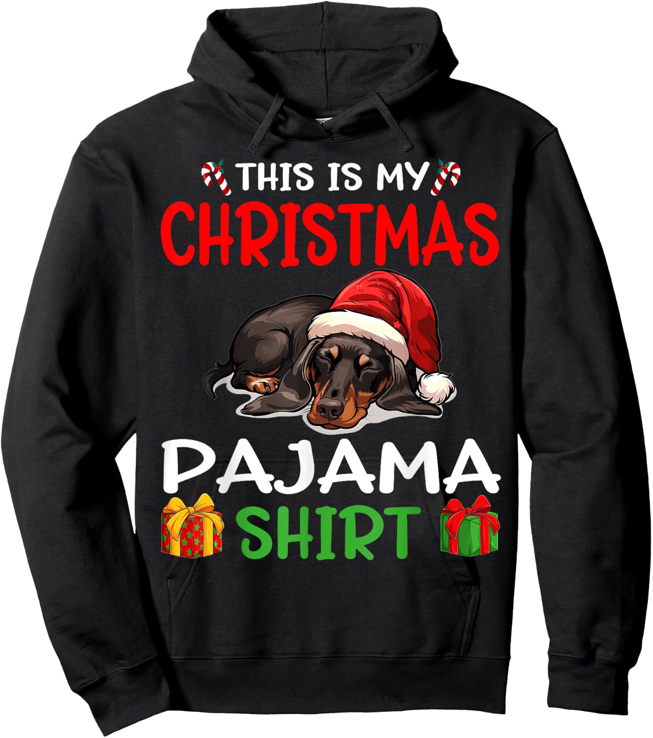 Cute Dachshund Wiener Doxie Dog This is my Christmas Pajama Men Women Kids Hoodie - Hoodie | Black