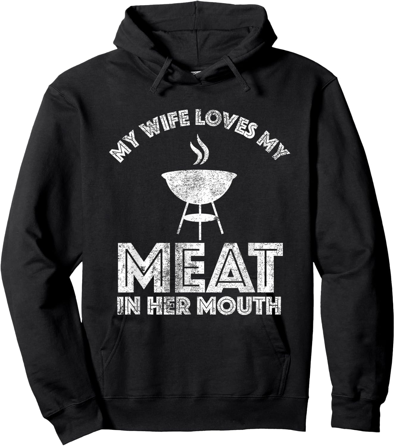 My Wife Loves My Meat In Her Mouth Shirt Summer Barbecue Hoodie - Hoodie | Black