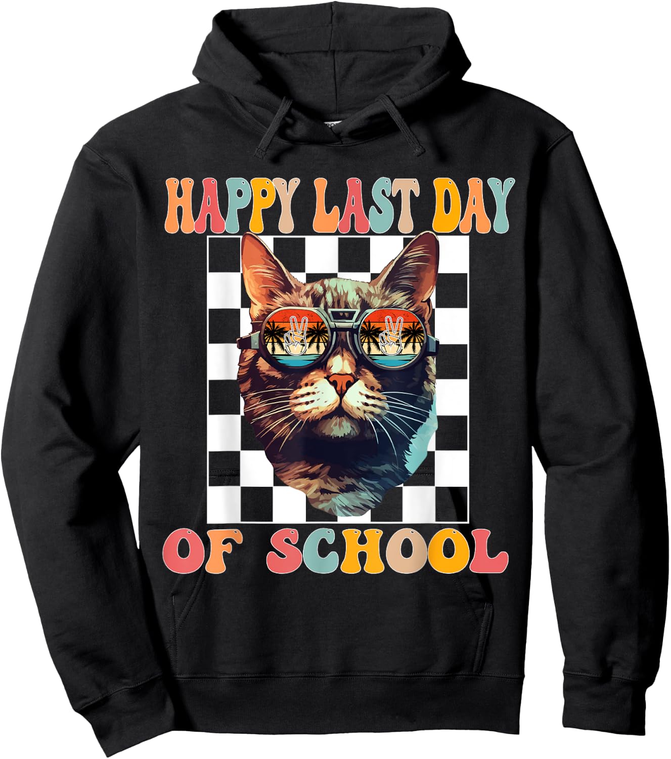 Funny Cat Happy Last Day End Of School Graduation Hoodie - Hoodie | Black