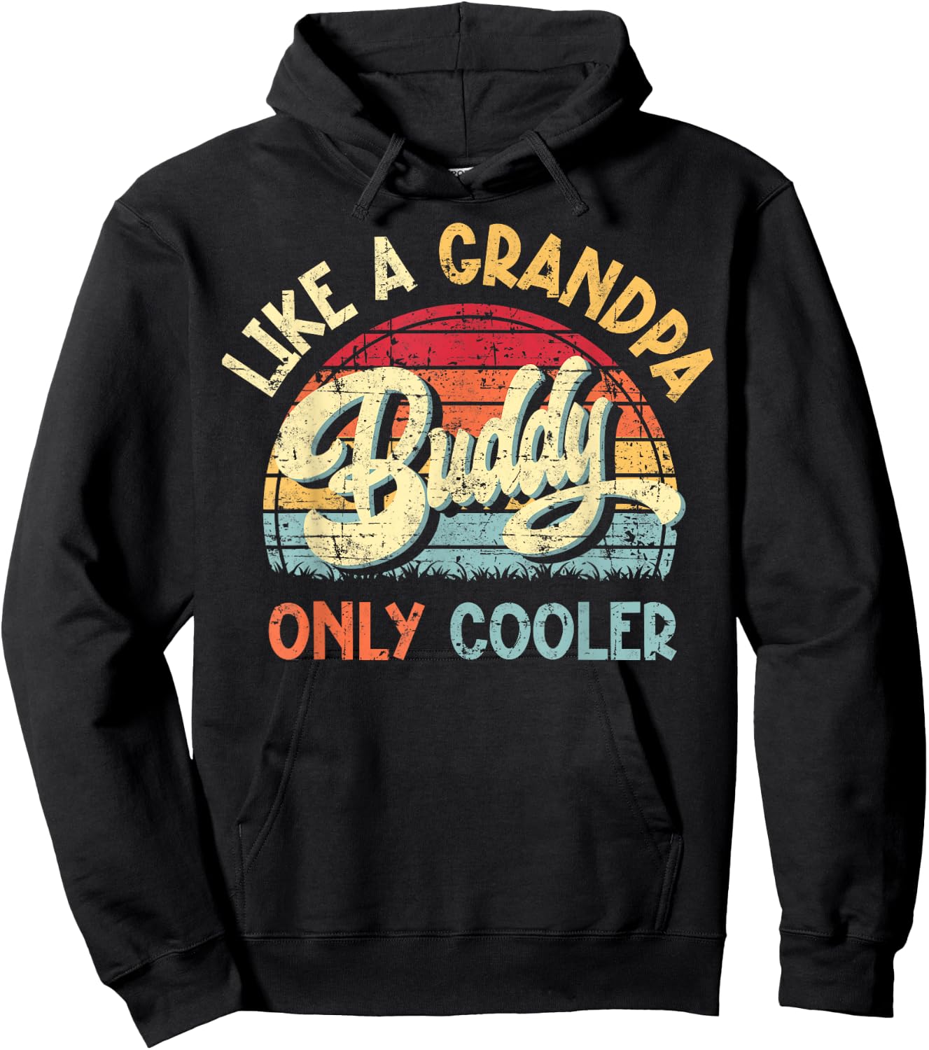 Buddy Like a Grandpa Only Cooler Vintage Father's Day Funny Hoodie - Hoodie | Black