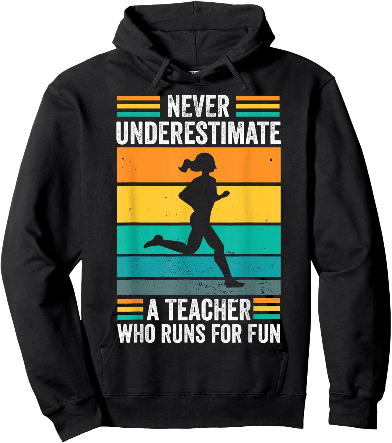 Never underestimate a Teacher Who Runs for Fun Funny Running Hoodie - Hoodie | Black