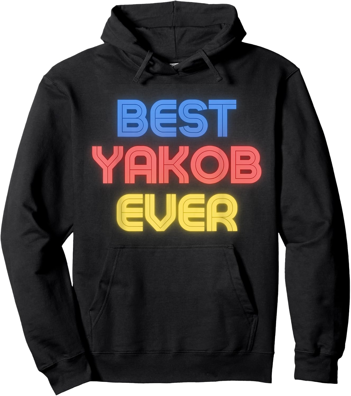 Best Yakob Ever - Funny Yakob Name Yakob Hoodie - Hoodie | Black