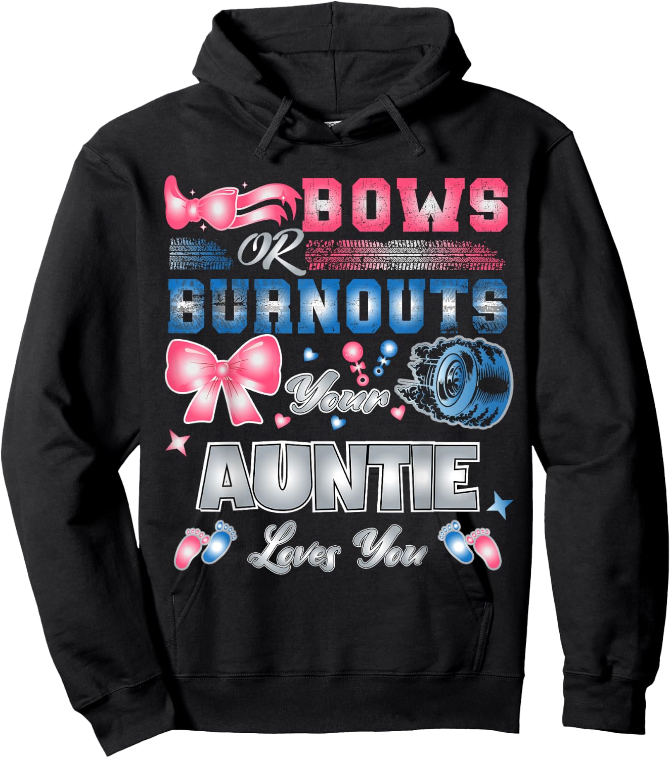 Bows Or Burnouts Your Auntie Loves You Gender Reveal Party Hoodie - Hoodie | Black
