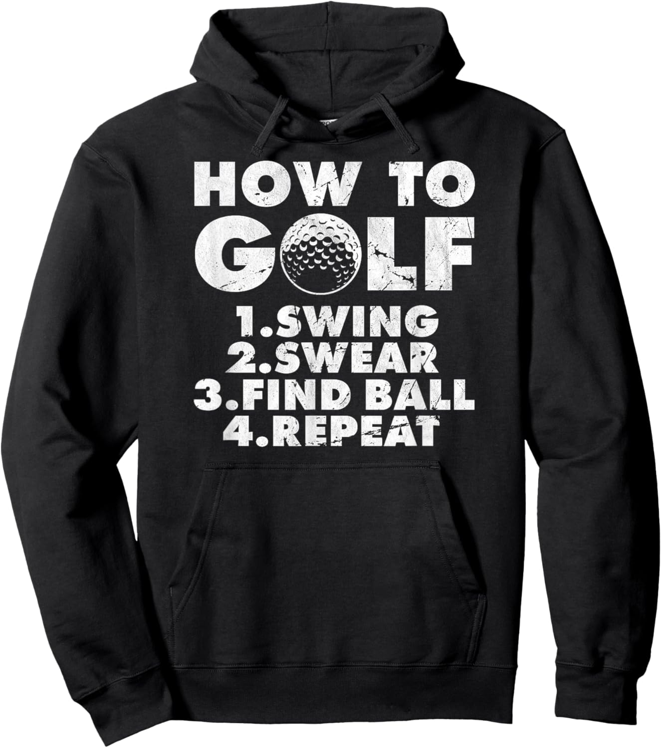 How to golf funny Golfing quote for golf lovers Hoodie - Hoodie | Black