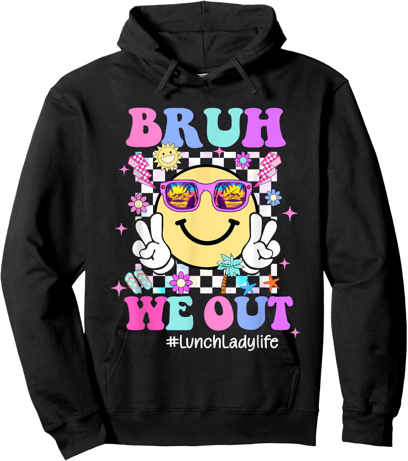 Bruh We Out Groovy Lunch Lady Life Last Day Of School Hoodie - Hoodie | Black