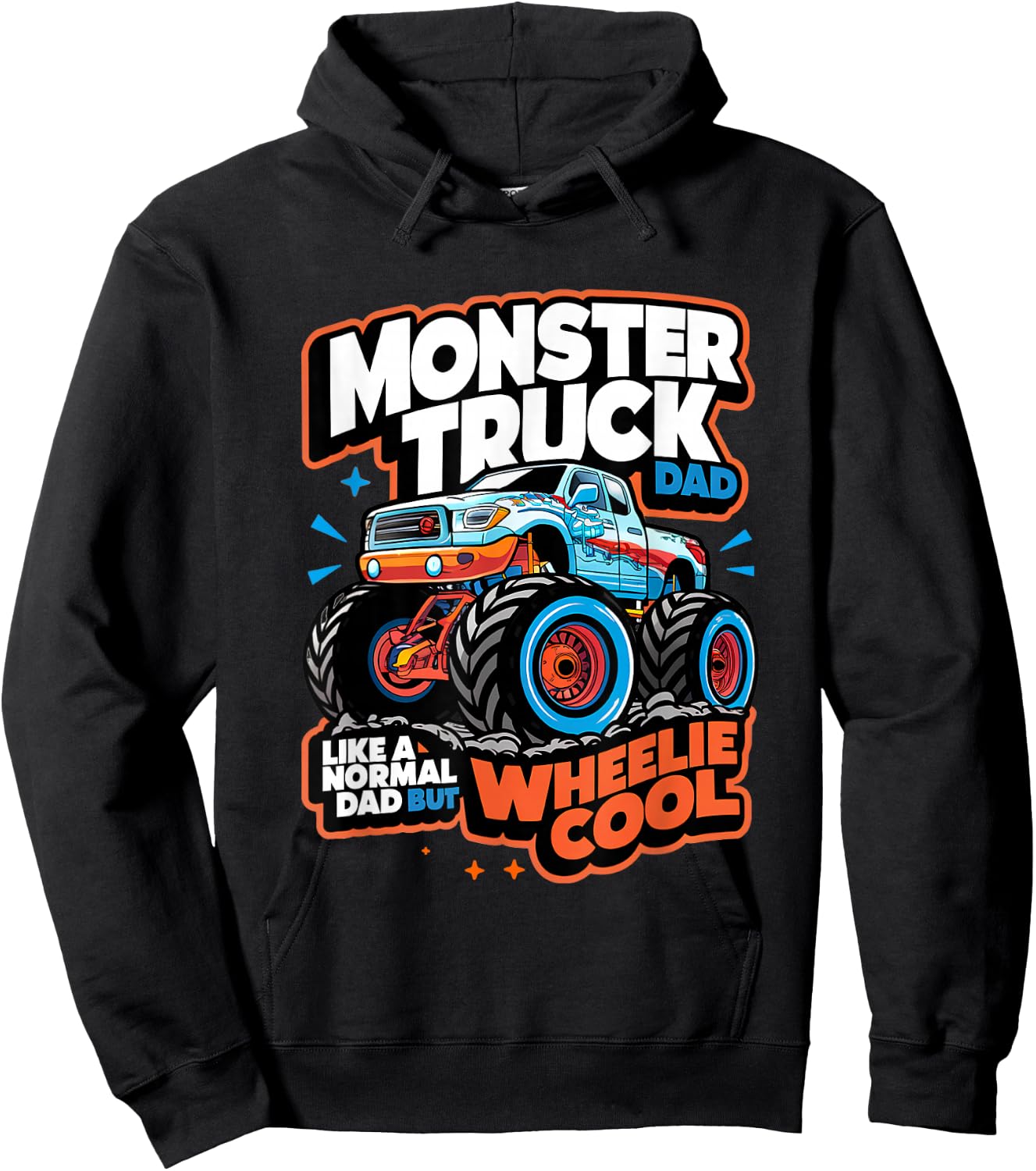 Monster Truck Dad Wheelie Cool Like Normal Dad Hoodie - Hoodie | Black