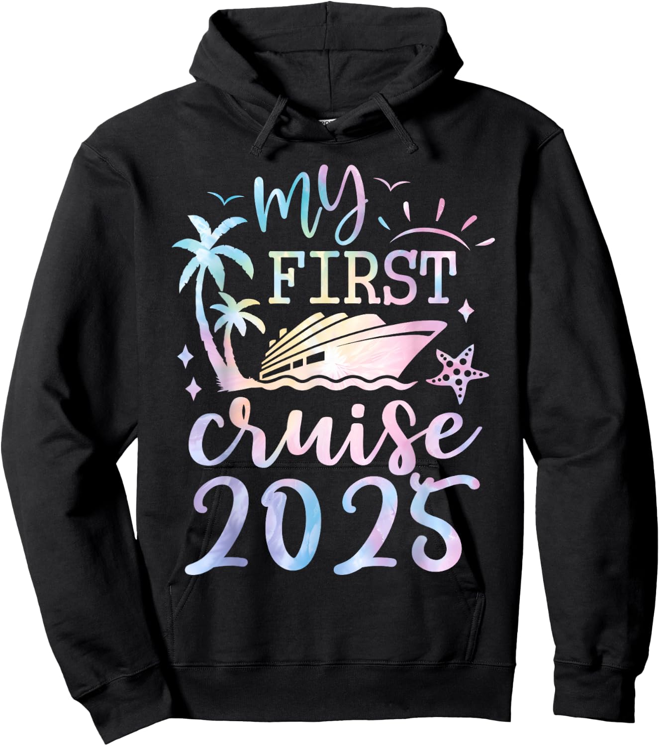 My First Cruise 2025 Funny Cruise 2025 First Time Cruise Hoodie - Hoodie | Black