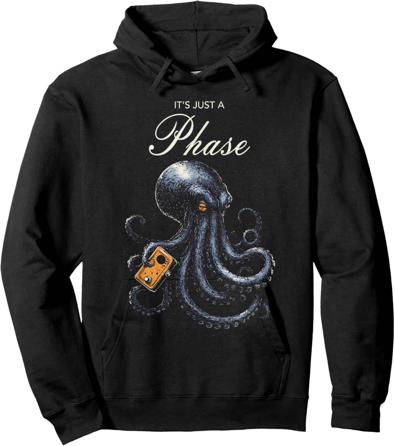It's Just A Phase Octopus Guitar Player Effect Pedal Meme Hoodie - Hoodie | Black