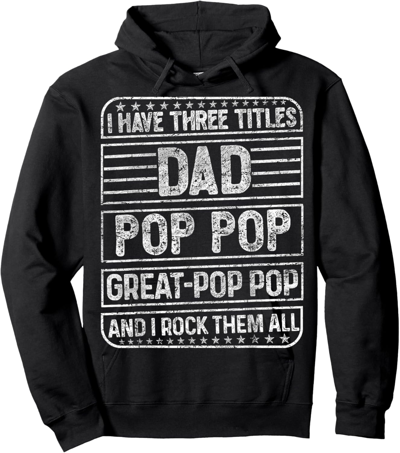 Three Titles Dad Pop pop & Great Pop pop And I Rock Them All Hoodie - Hoodie | Black