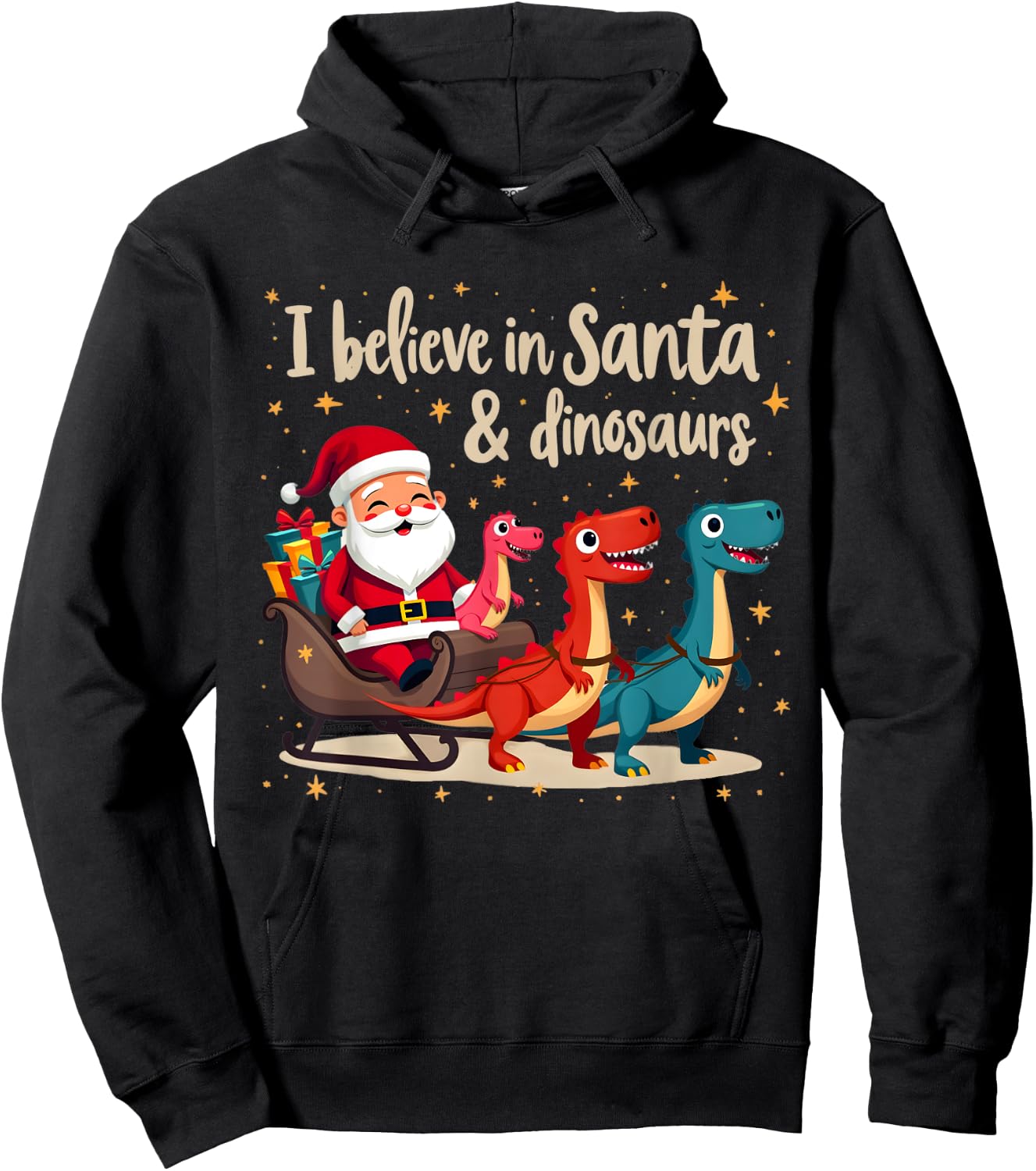I Believe in Santa and Dinosaurs Holiday Funny Christmas Hoodie - Hoodie | Black