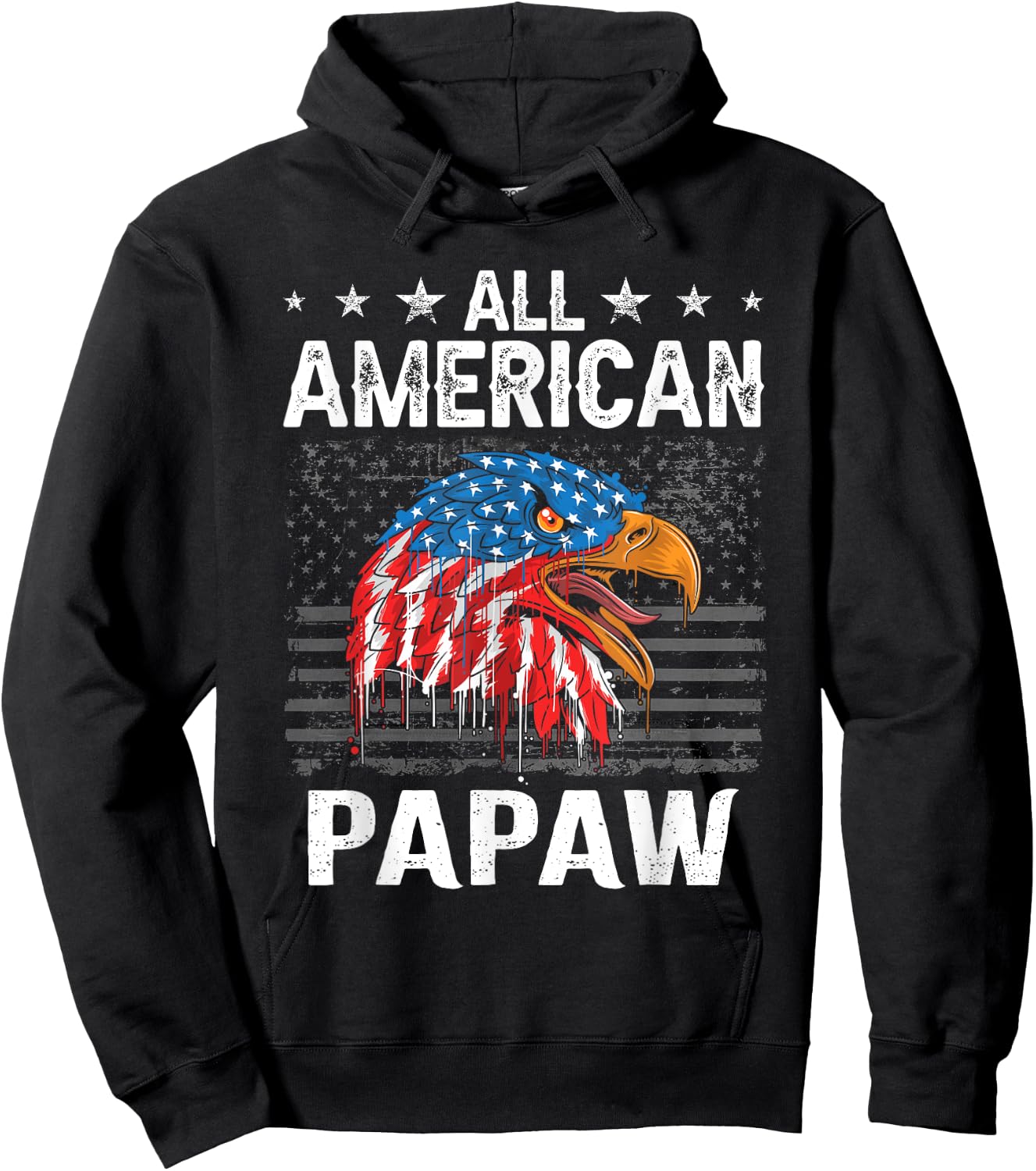 Funny All American Papaw Grandpa Eagle 4th Of July Hoodie - Hoodie | Black