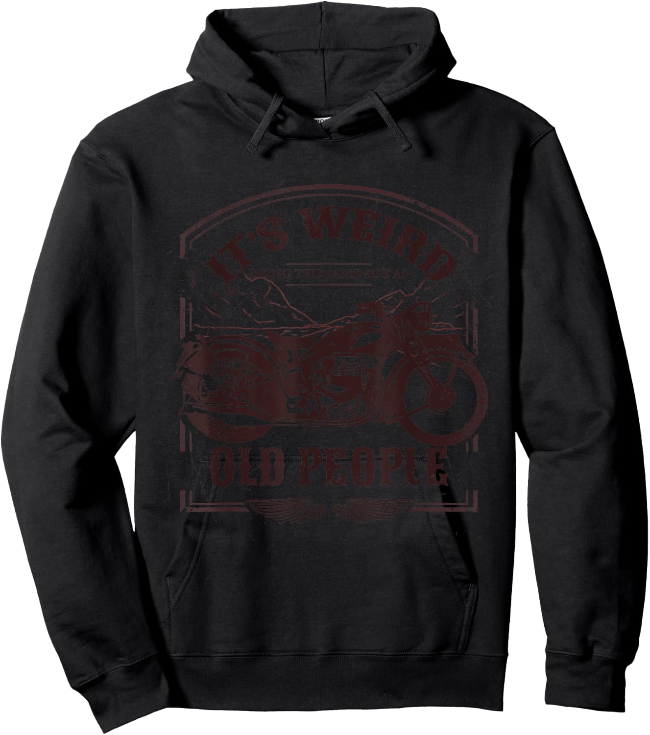 It's Weird Being The Same Age As Old People Vintage Funny Hoodie - Hoodie | Black