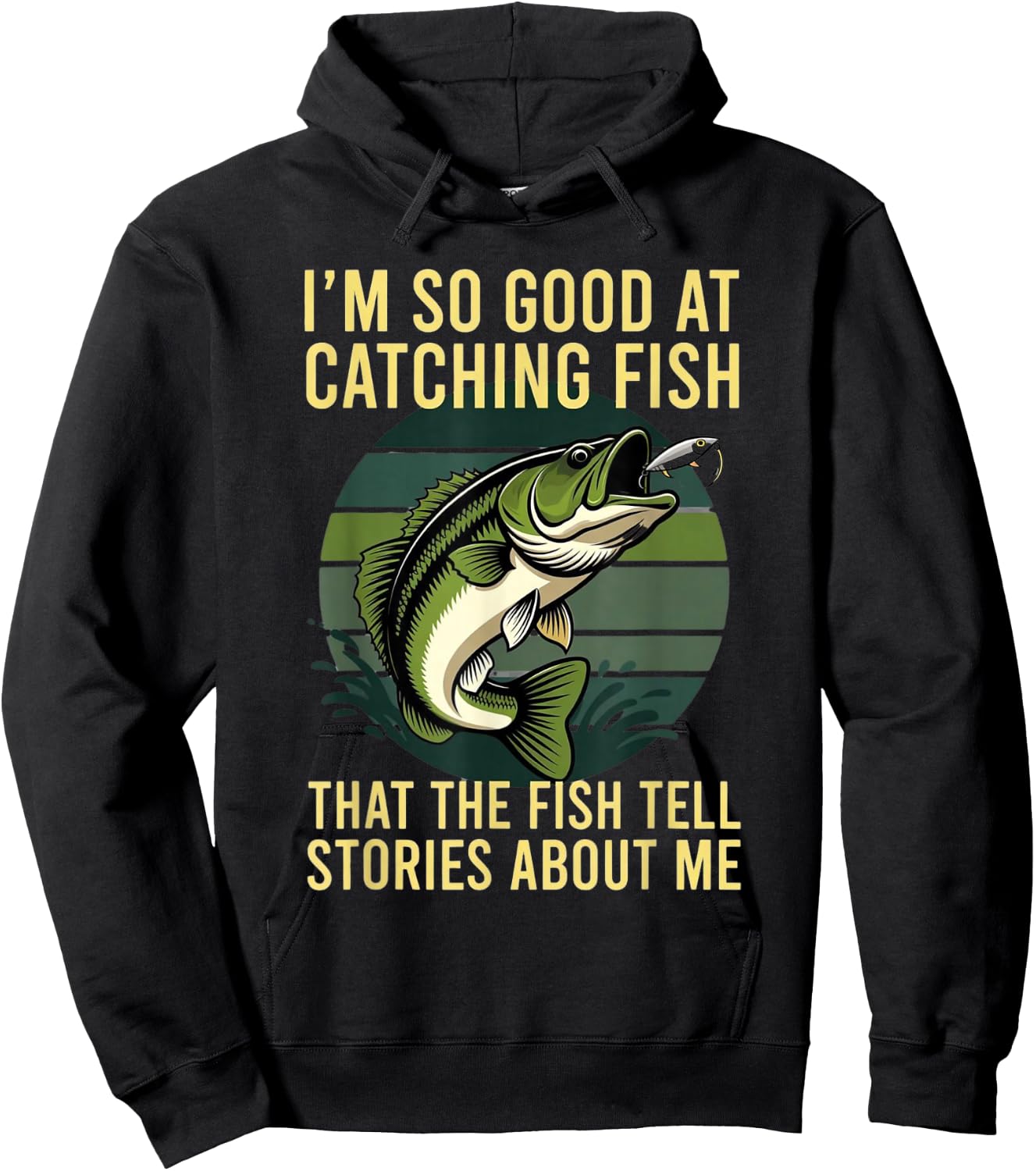 So Good At Catching Fish The Fish Tell Stories About Me Hoodie - Hoodie | Black