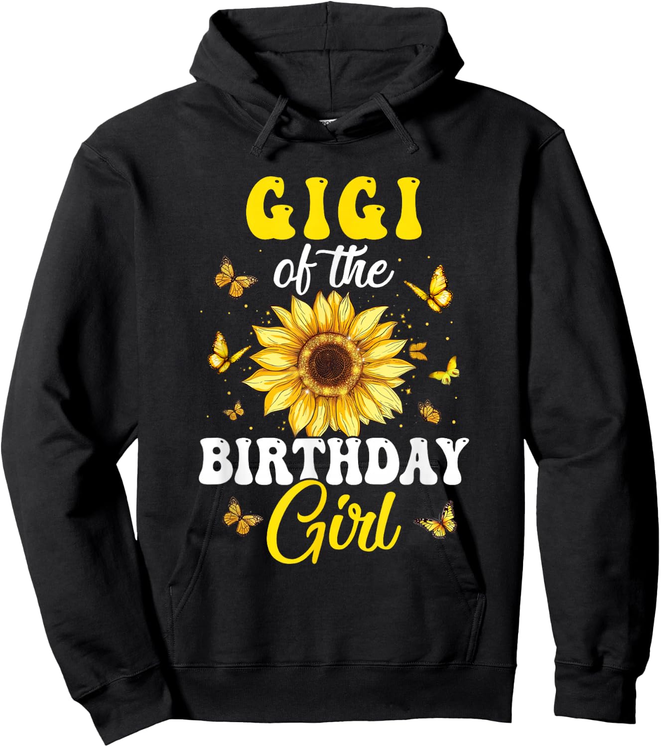 Gigi Of The Birthday Girl Sunflower Party Family Matching Hoodie - Hoodie | Black