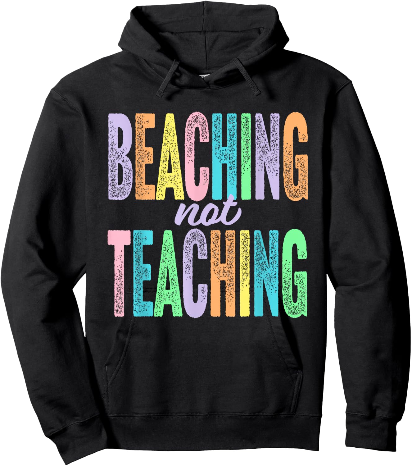 Beaching Not Teaching Funny Teacher Appreciation Hoodie - Hoodie | Black