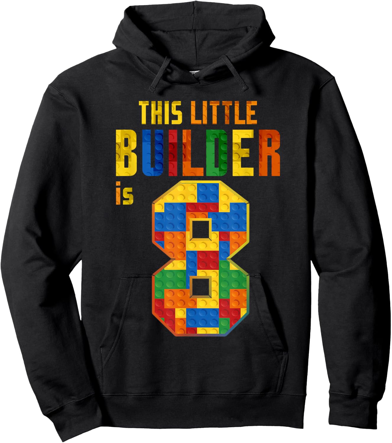This Little Builder Is 8 Building Blocks 8th Birthday Kids Hoodie - Hoodie | Black