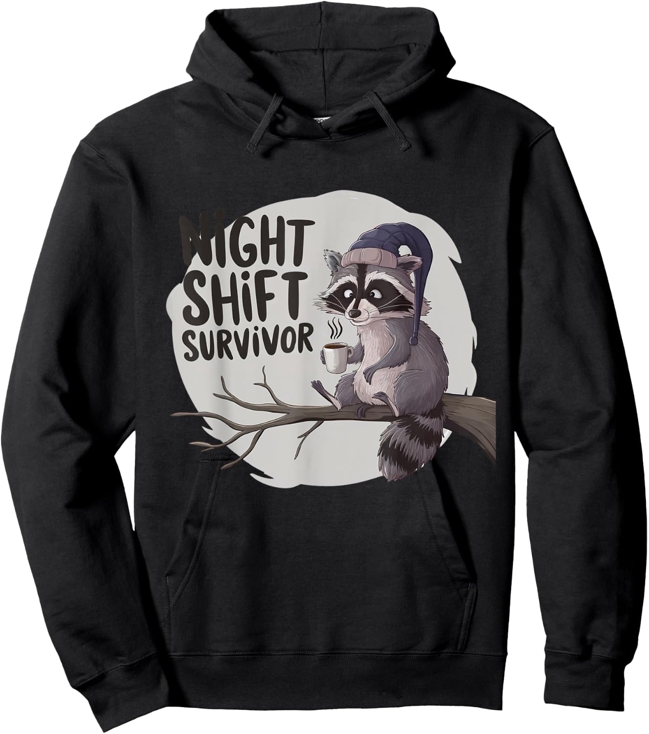 Night Shift Survivor Raccoon Coffee Lovers Funny Hoodie - Hoodie | Black