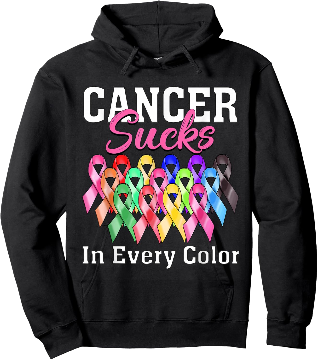 Cancer Sucks In Every Color Fighter Breast Cancer Awareness Hoodie - Hoodie | Black