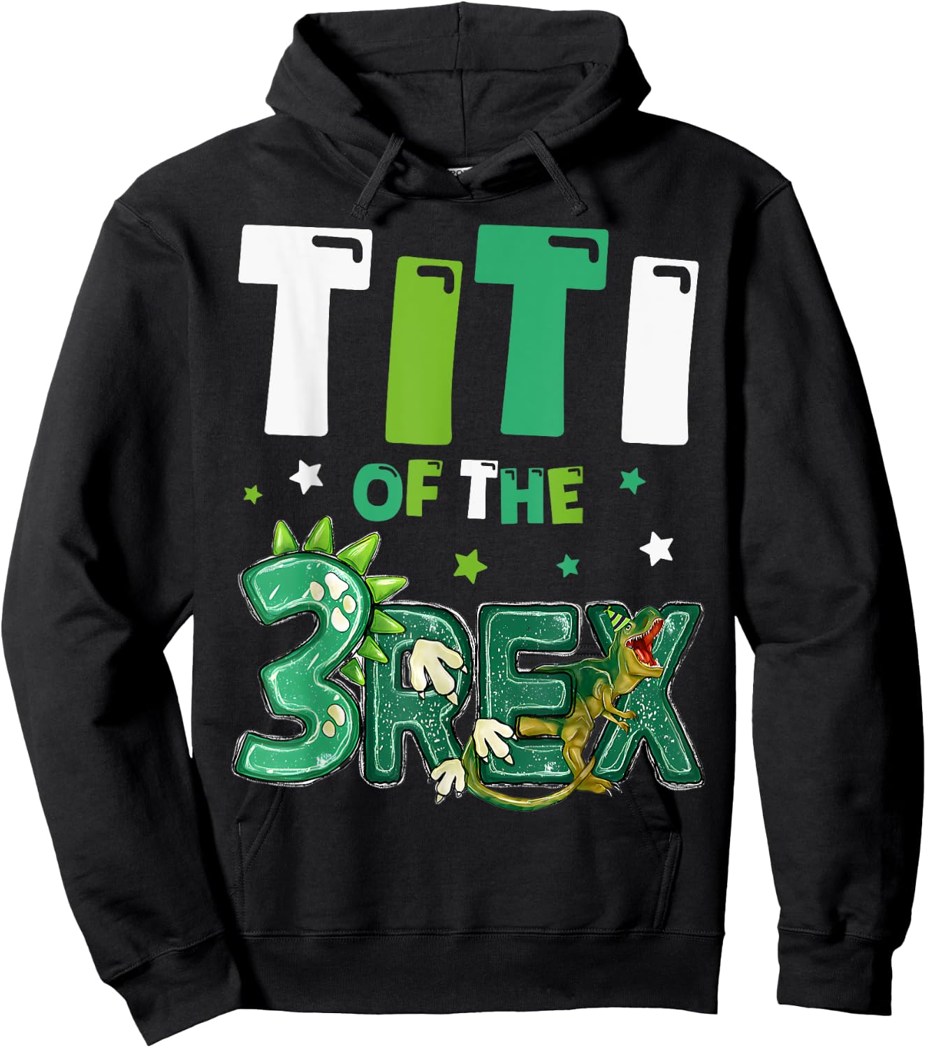 Titi of the Three Rex Birthday Dinosaur Family Matching Hoodie - Hoodie | Black