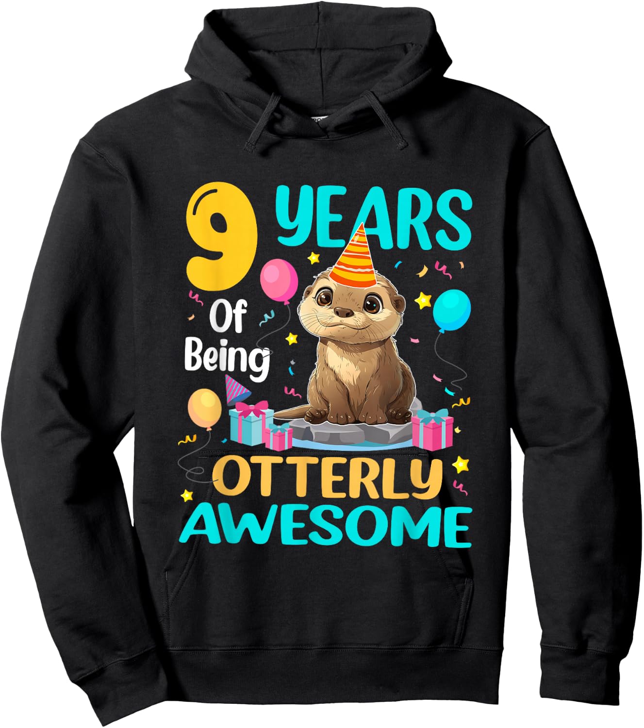 9th Birthday Otter Lover 9 Years Of Being Otterly Awesome Hoodie - Hoodie | Black