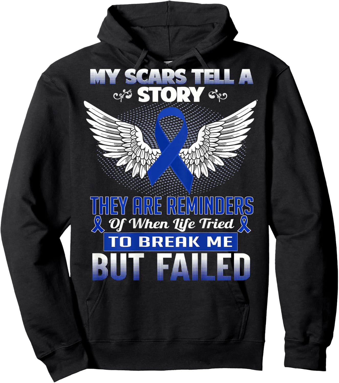 My scars tell a story - Colon Cancer Awareness Hoodie - Hoodie | Black