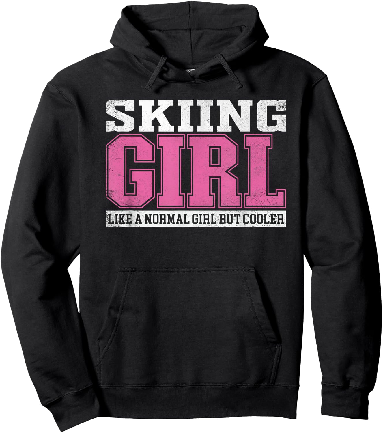 Skiing Girl Like A Normal Girl But Cooler Hoodie - Hoodie | Black