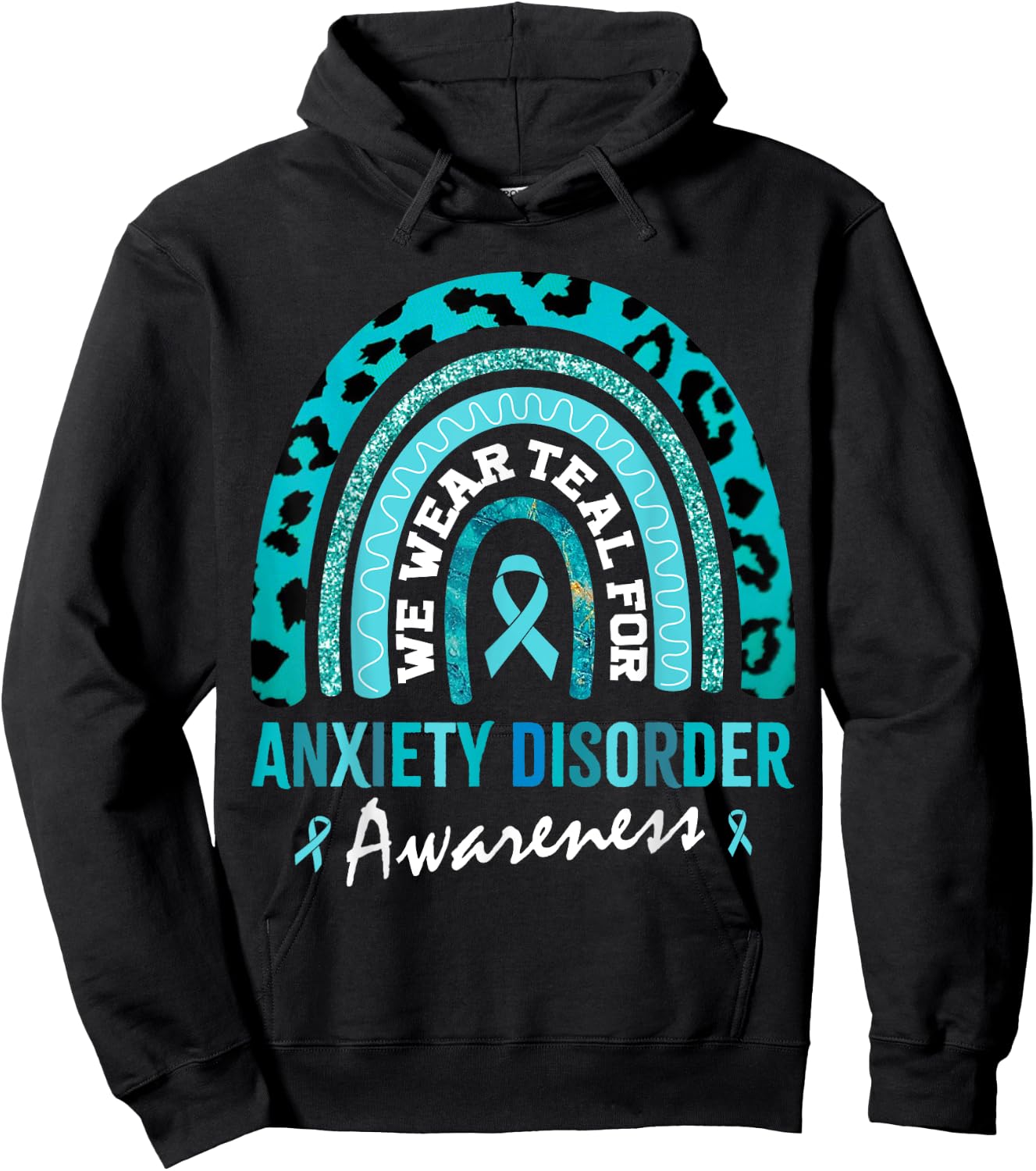 In May We Wear Teal for Anxiety Disorder Awareness Hoodie - Hoodie | Black