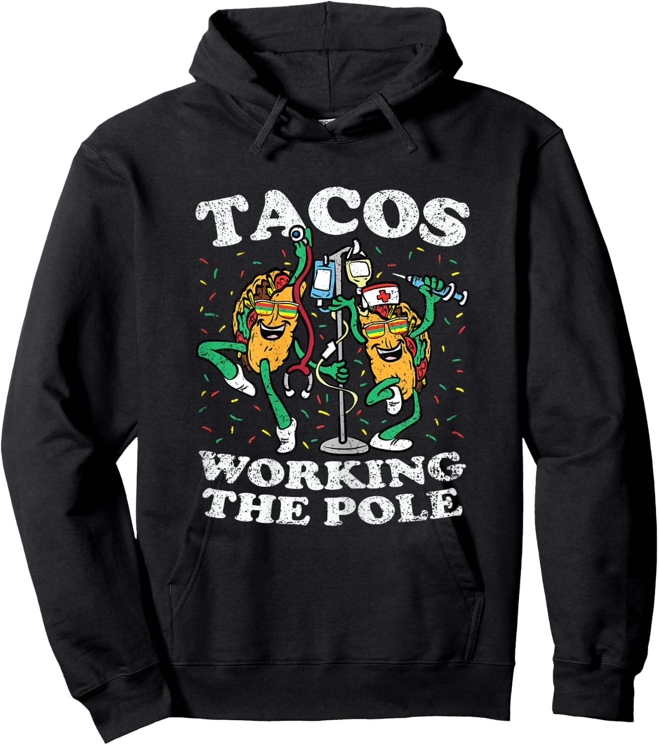 Tacos Working The Pole Nurse Cinco De Mayo Mexican Food RN Hoodie - Hoodie | Black