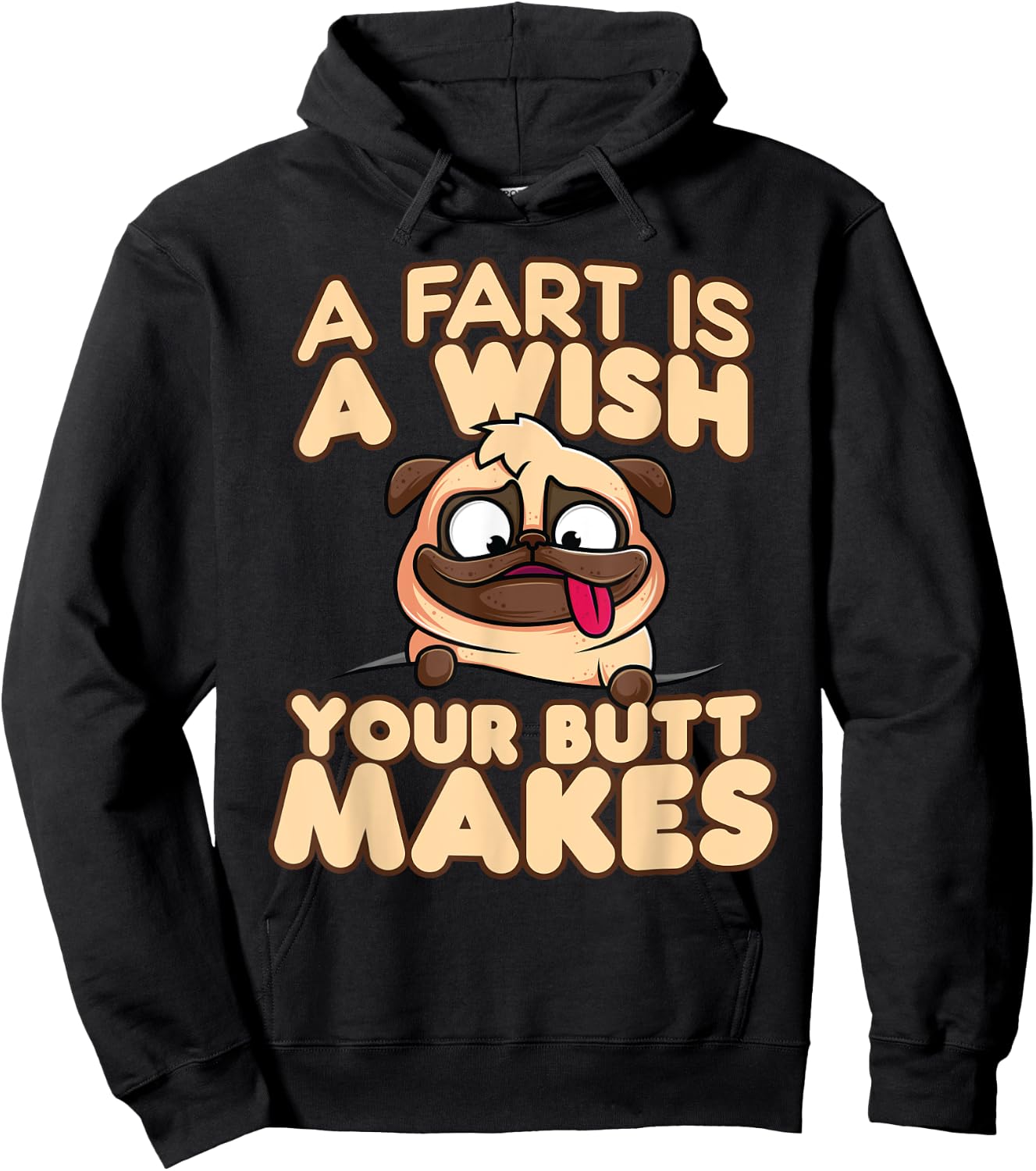 A Fart is a Wish Your Butt Makes Hoodie - Hoodie | Black