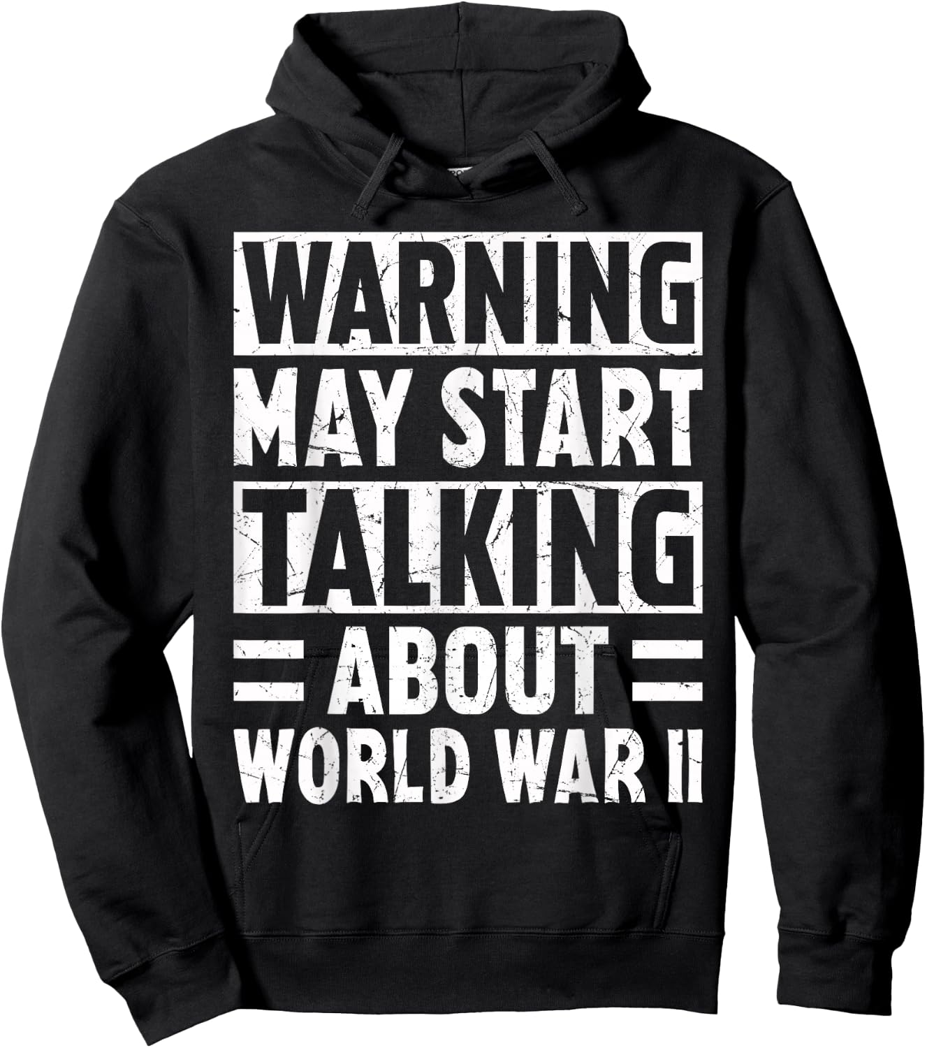 Warning May Start Talking About World War Two History WWII Hoodie - Hoodie | Black