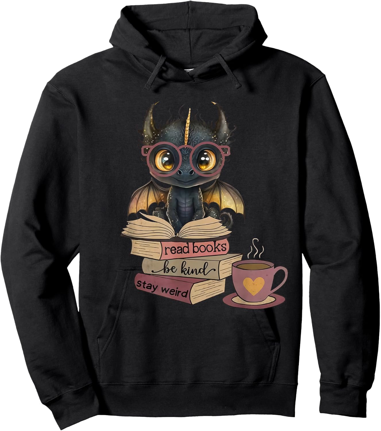 Funny Dragon Read Books Be Kind Stay Weird Book Lover Hoodie - Hoodie | Black