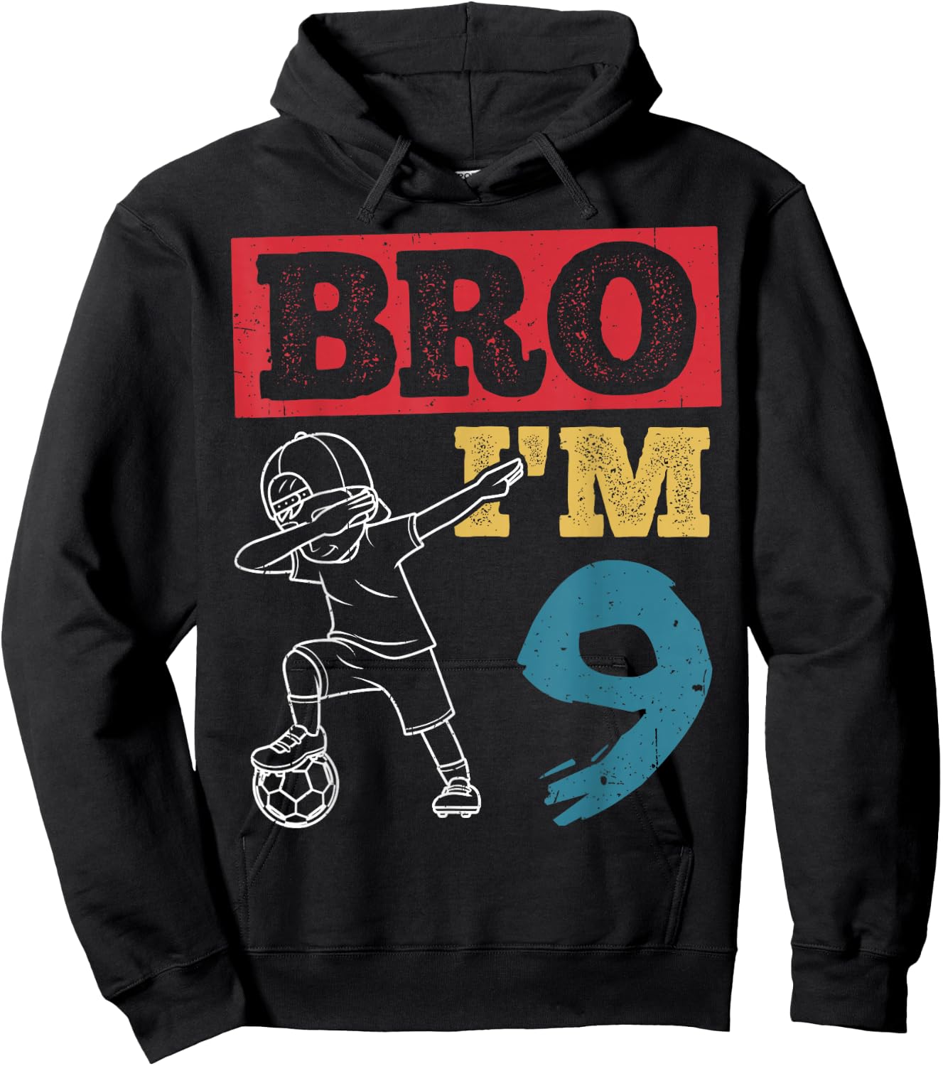 BRO I'M 9th Birthday Celebration Party Family Soccer Player Hoodie - Hoodie | Black