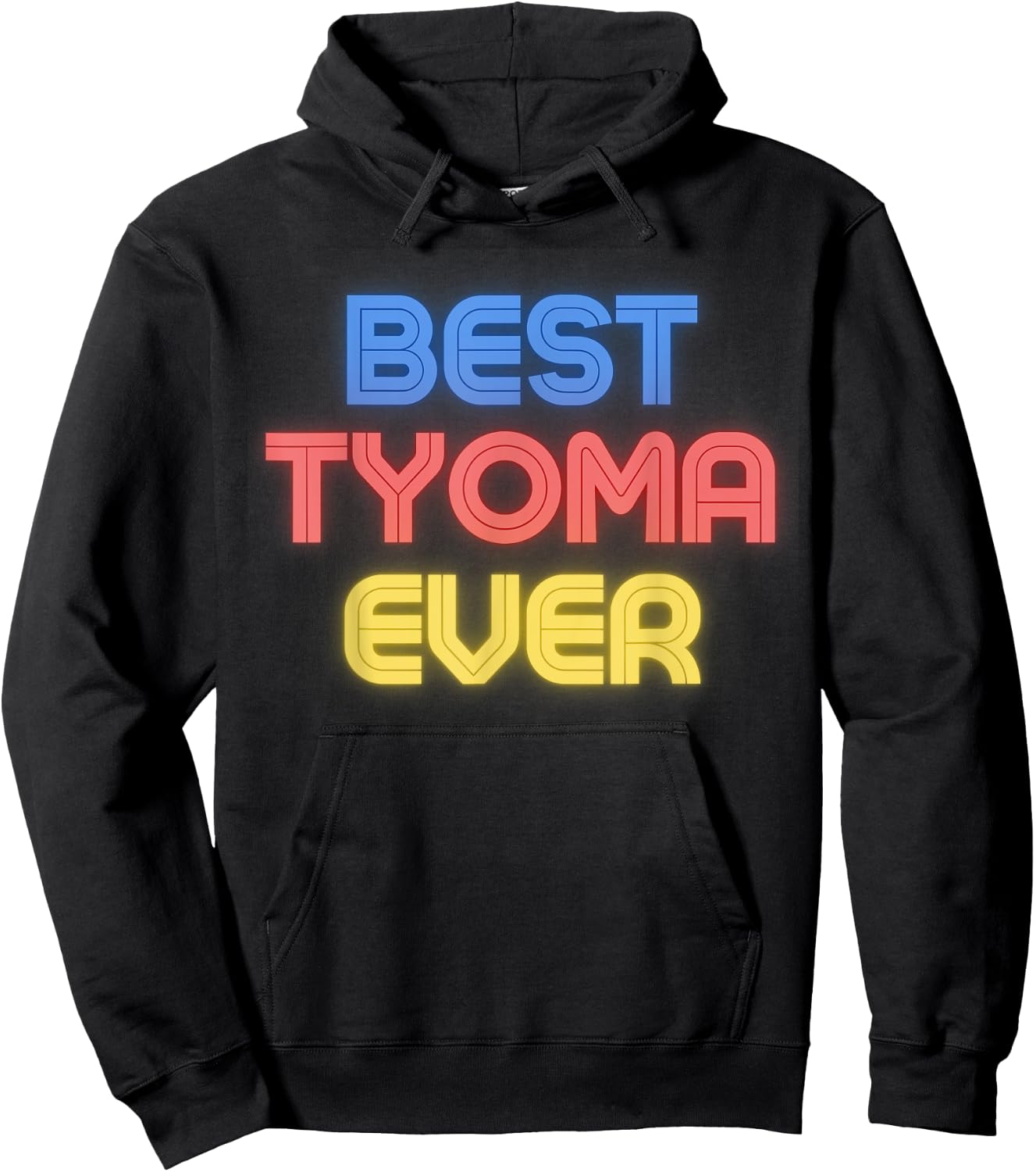 Best Tyoma Ever - Funny Tyoma Name Tyoma Hoodie - Hoodie | Black