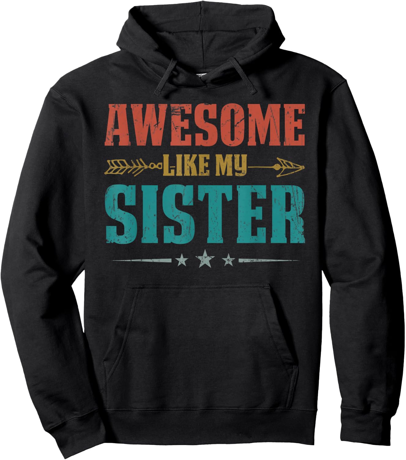 Awesome Like My Sister For Kids Funny Vintage Mother's Day Hoodie - Hoodie | Black