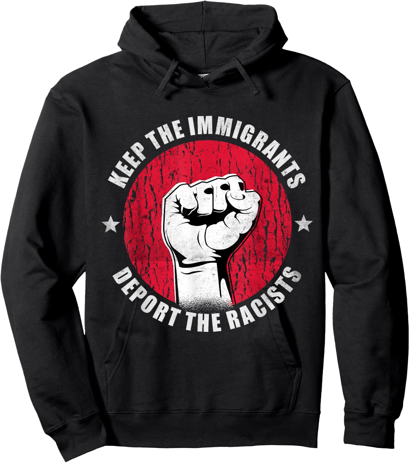 Keep the Immigrants Deport the Racists Anti Racism Gift Hoodie - Hoodie | Black