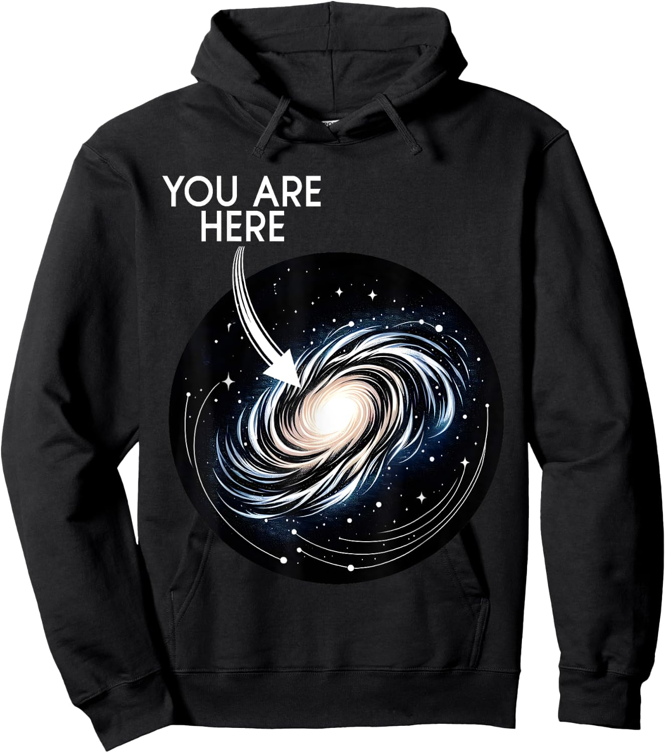 You Are Here Milky Way Funny Galaxy Astronomy Men Women Kids Hoodie - Hoodie | Black