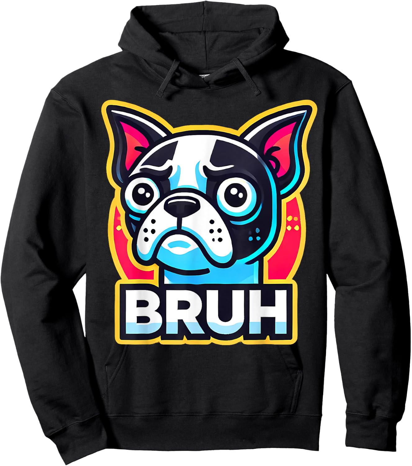 Boston Terrier Bruh Funny Dog Lover Hoodie - Hoodie | Black