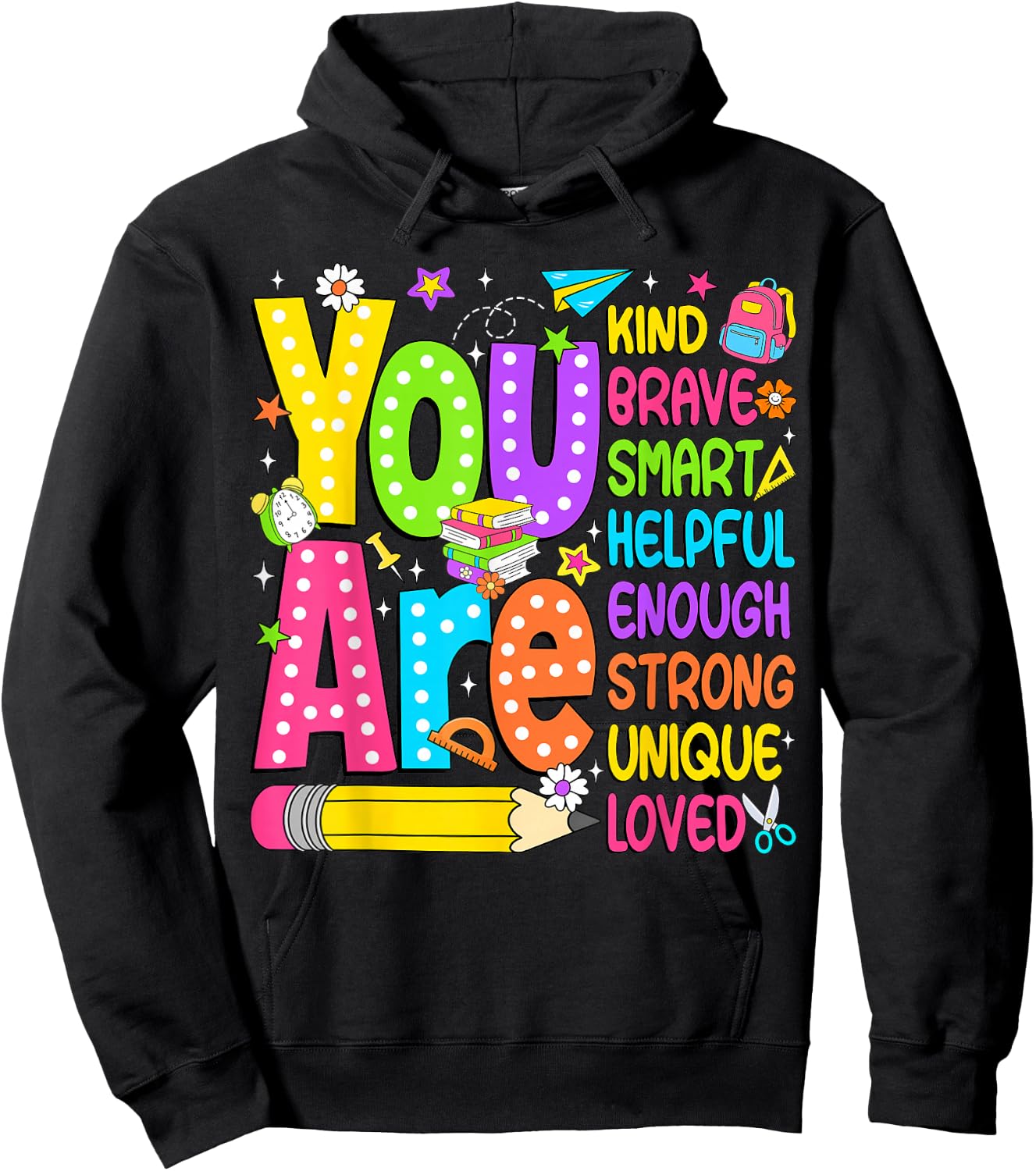 You are Kind Back to School Enough Strong Loved Teacher Kids Hoodie - Hoodie | Black