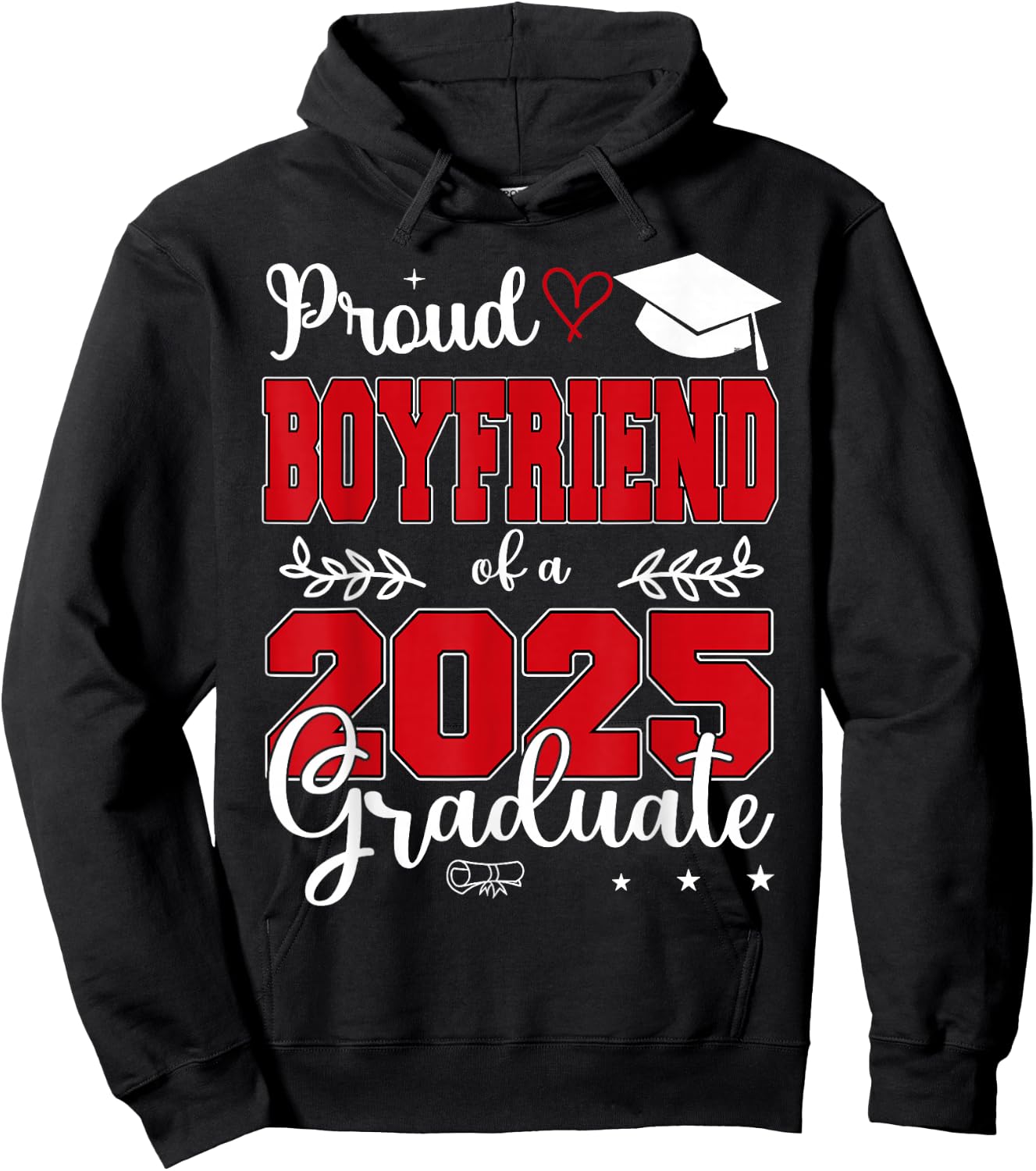 Proud Boyfriend of a Class of 2025 Graduate Hoodie - Hoodie | Black