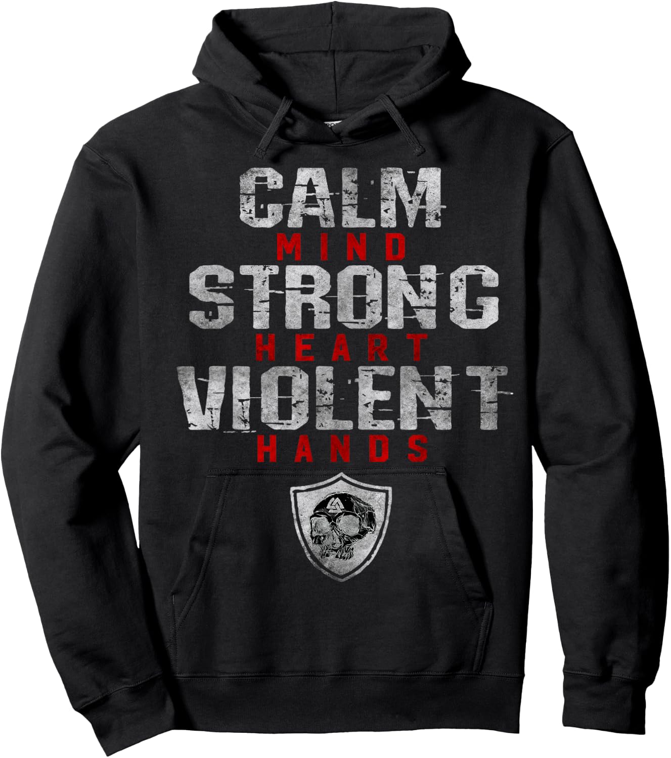 Vikings Gym Calm Mind Strong Heart Violent Hands Norsemen Hoodie - Hoodie | Black
