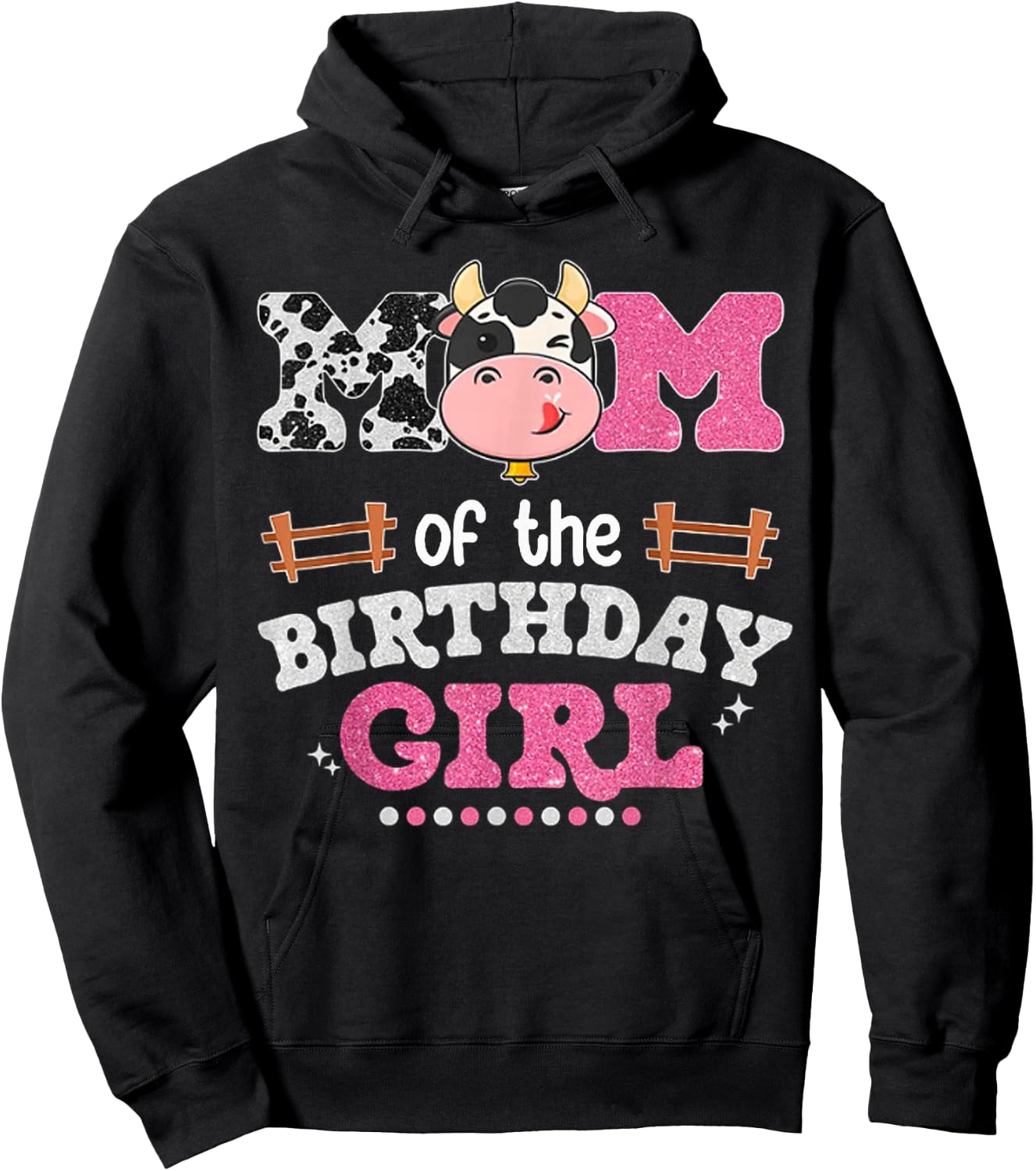 Mom Of The Birthday Girl Farm Cow Lover Mama Mother Matching Hoodie - Hoodie | Black