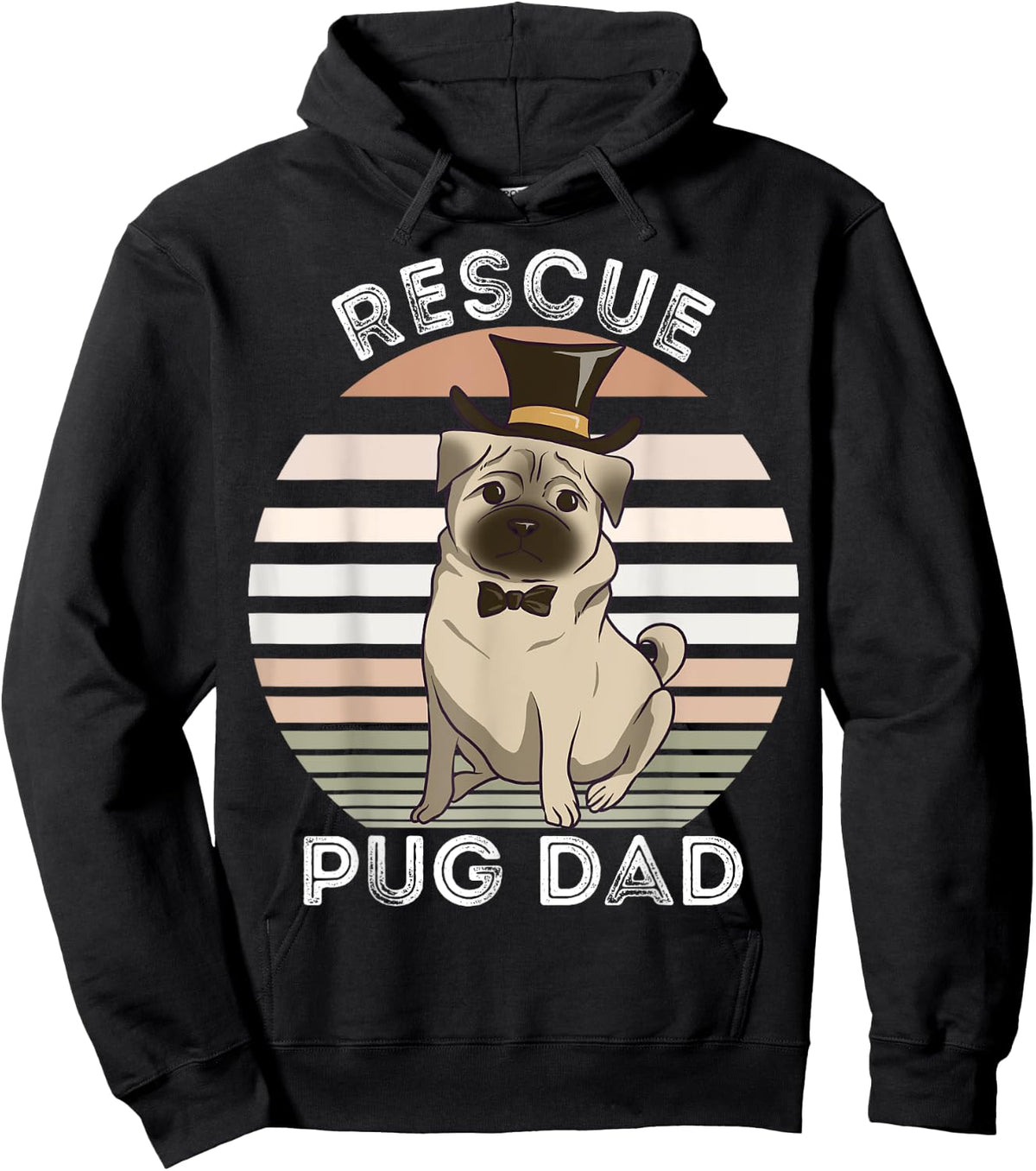 Rescue Pug Dad Funny Vintage Dog Lovers Men Women Kids Hoodie - Hoodie | Black