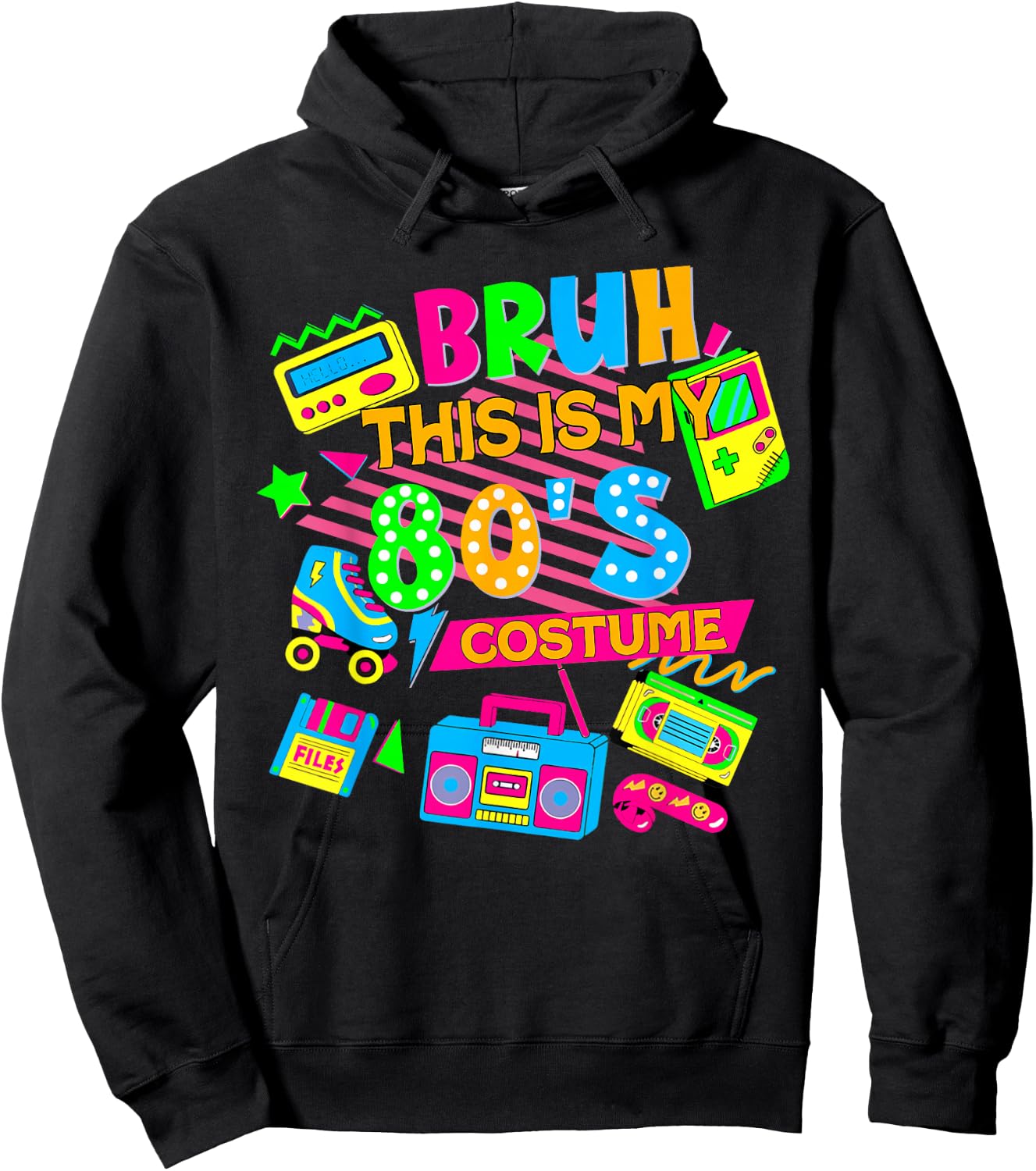 Bruh This Is My 80's Costume 1980s Eighties Theme Retro 80s Hoodie - Hoodie | Black