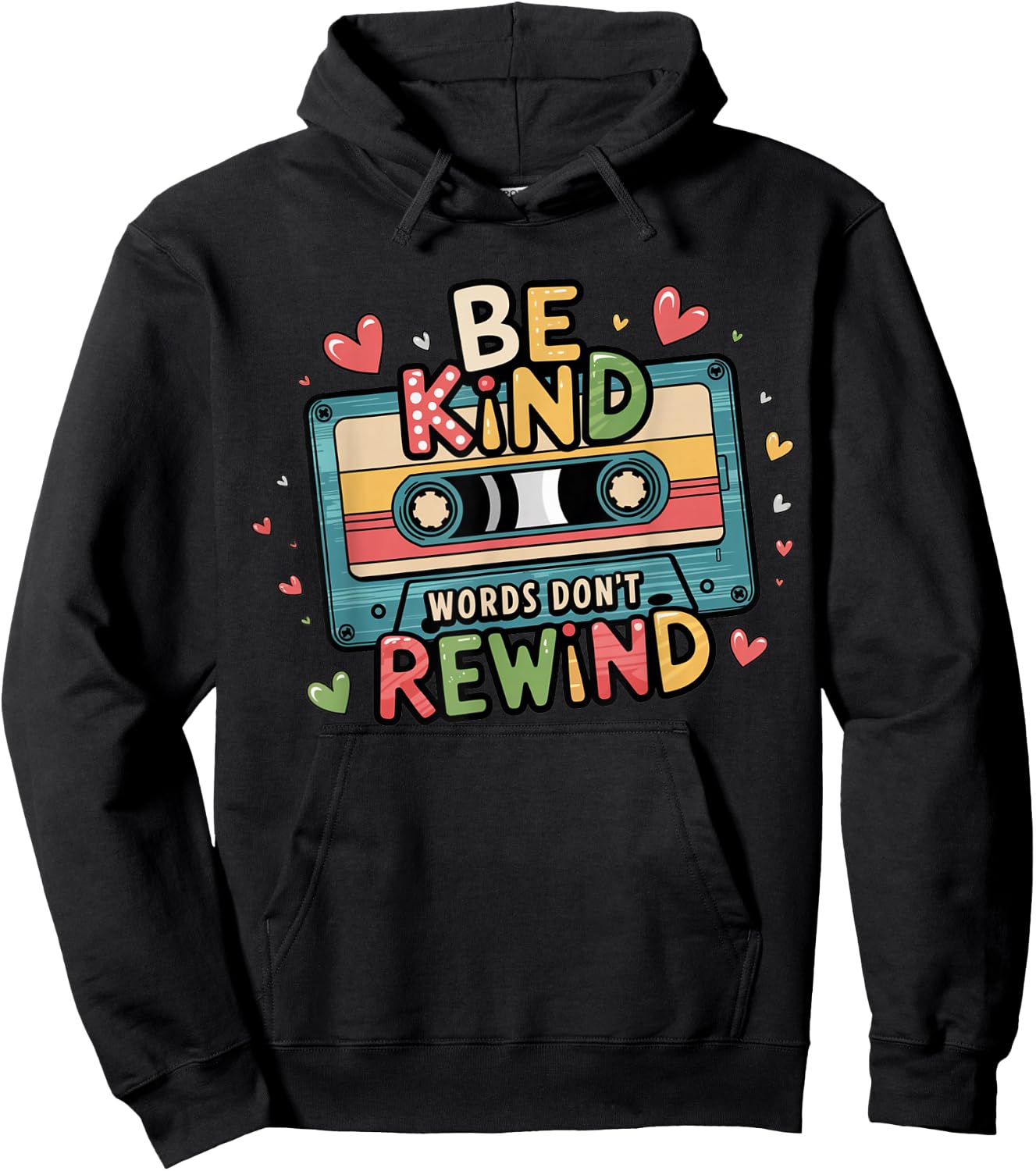 Be Kind Words Don't Rewind Vintage Music Lovers 90's 80's Hoodie - Hoodie | Black