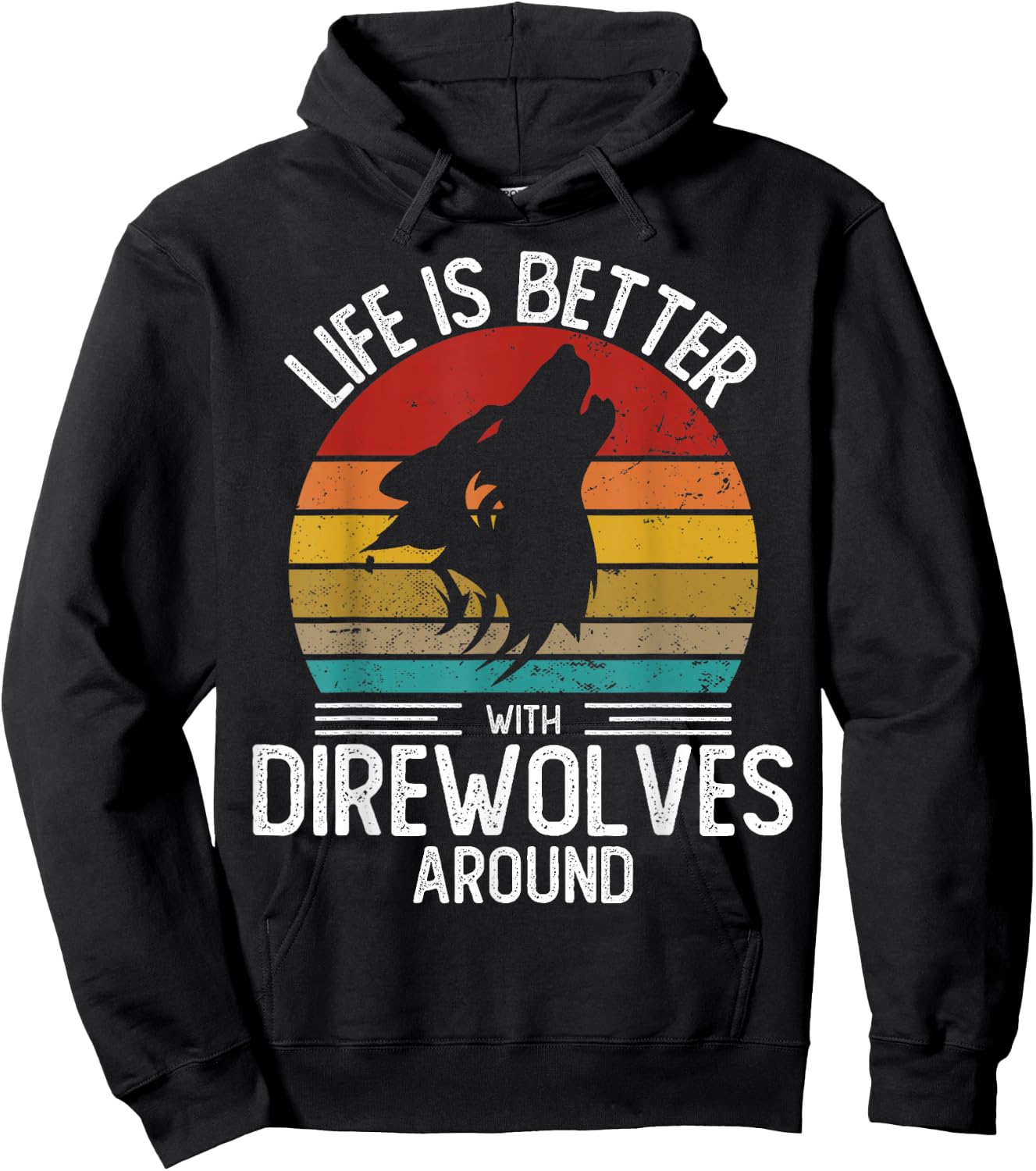 Retro Direwolf Shirt Life is Better With Direwolves around Hoodie - Hoodie | Black