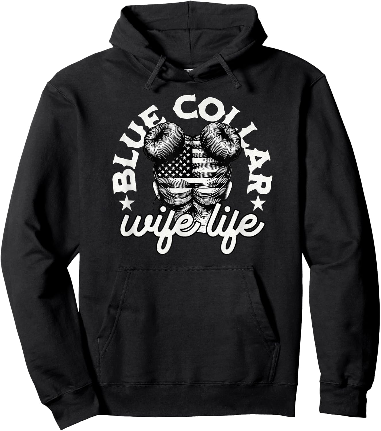 Blue Collar Wife Life Messy Hair Buns USA Flag Hoodie - Hoodie | Black